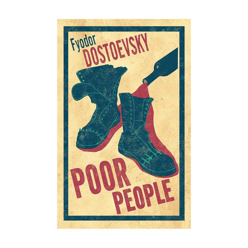Alma Classics : Poor People by Fyodor Dostoevsky - Trade Paperback