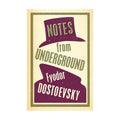 Alma Classics : Notes From Underground by Fyodor Dostoevsky - Trade Paperback