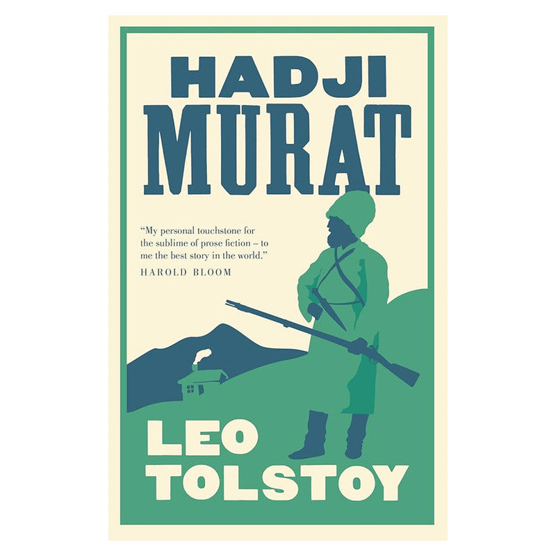 Alma Classics : Hadji Murat by Leo Tolstoy - Trade Paperback