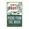 Alma Classics : Poems From The Moor by Emily Brontë - Trade Paperback