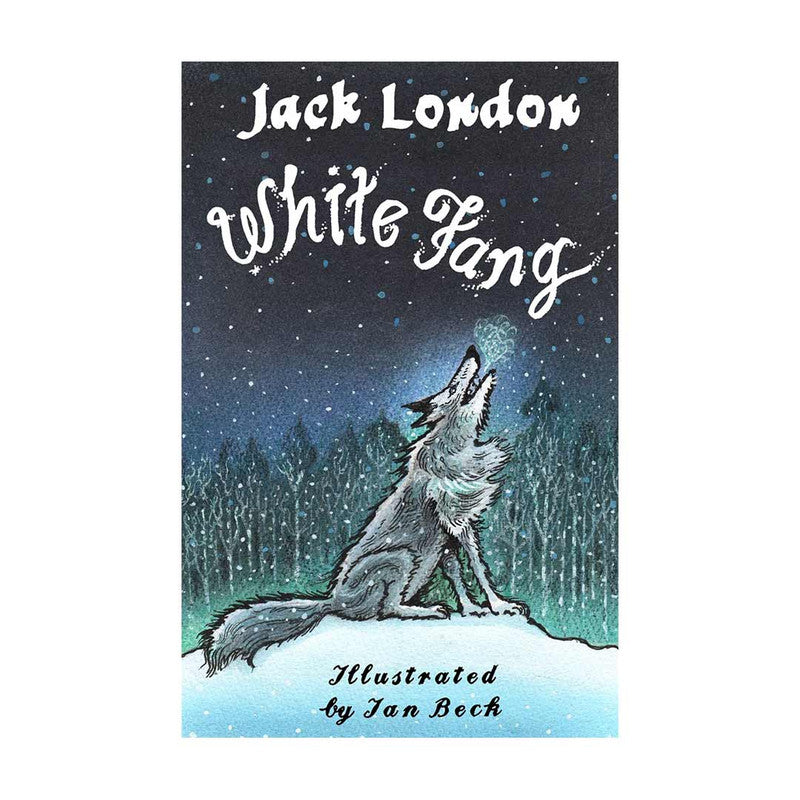 Alma Classics : White Fang by Jack London - Trade Paperback