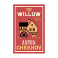 Alma Classics : The Willow And Other Stories by Anton Chekhov - Trade Paperback
