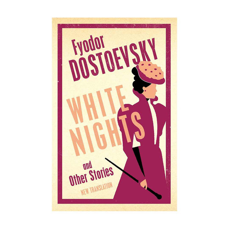 White Nights And Other Stories