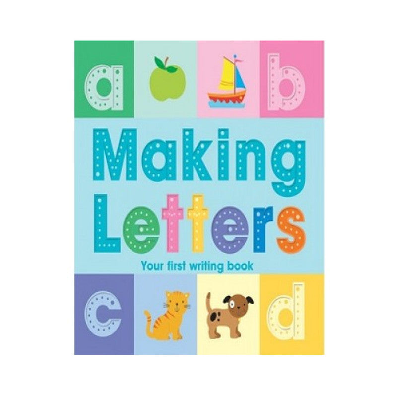 Making Letters: Your First Writing