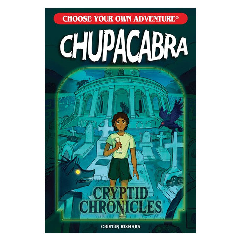 Chupacabra: Choose Your Own Adv Crypt By Cristin, Bishara Trade Paperback