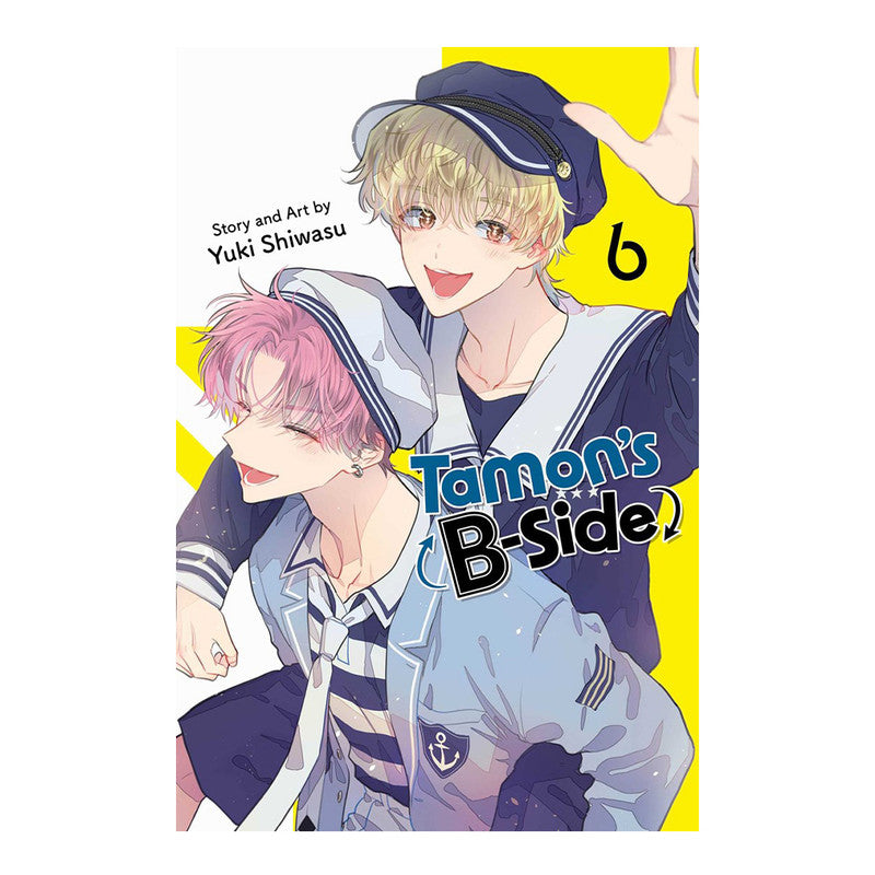 Tamon's B-Side, Volume 6 by Yuki Shiwasu - Trade Paperback