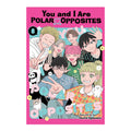 You And I Are Polar Opposites, Volume 8 by Kocha Agasawa - Trade Paperback