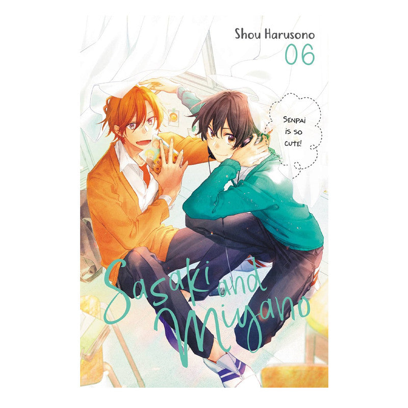 Sasaki And Miyano, Volume 6 by Shou Harusono Trade Paperback