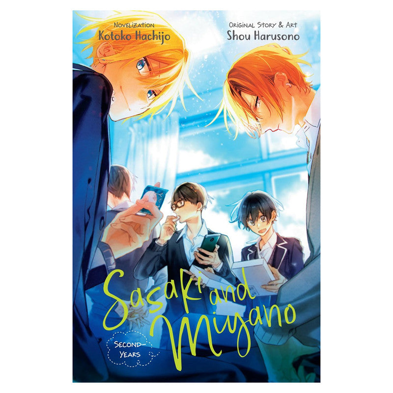 Sasaki And Miyano: Second-Years, Volume 2 by Shou Harusono Trade Paperback