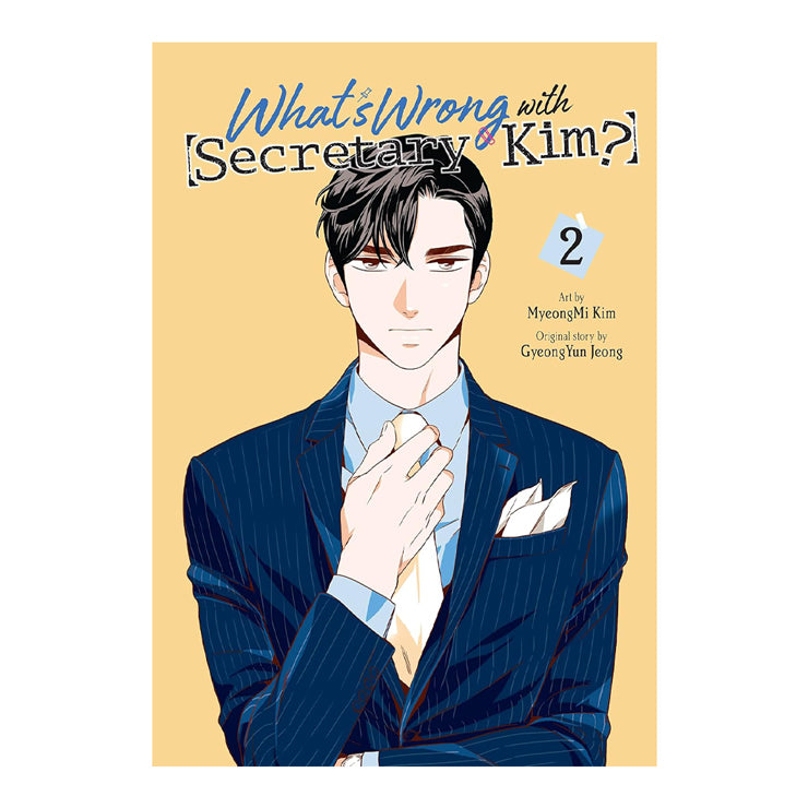 What's Wrong With Secretary Kim? Volume 2 by Myeongmi Kim - Trade Paperback - KDrama Manga