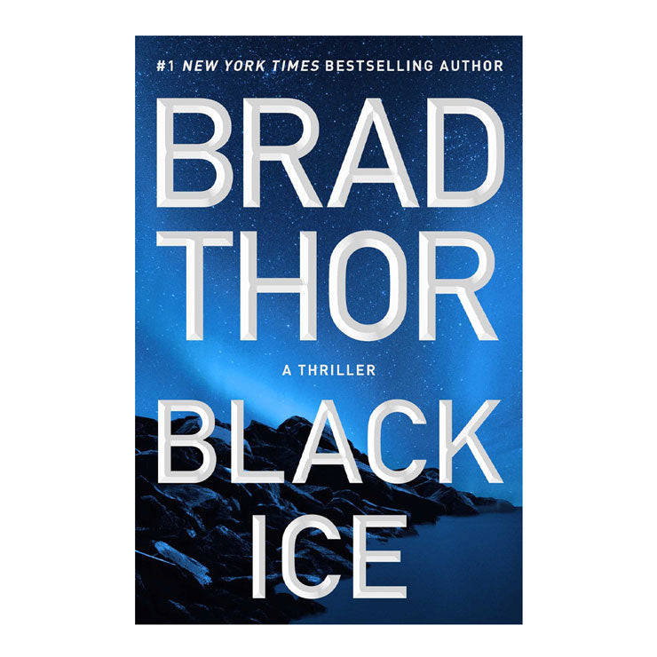 The Scot Harvath Book 20: Black Ice by Brad Thor - Hardcover - Thriller, Mystery & Suspense
