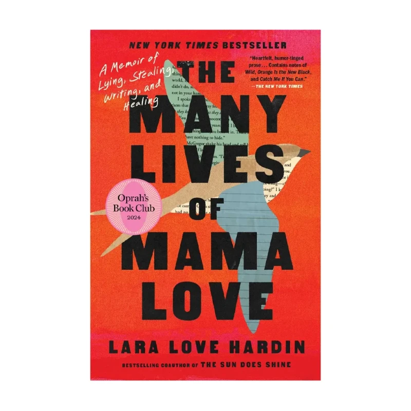 The Many Lives Of Mama Love (Oprah'S Book Club) by Lara Love Hardin Trade Paperback -