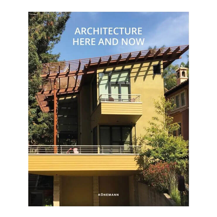Architecture Here and Now - Trade Paperback - Lifestyle