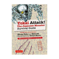Yokai Attack Japanese Survival Guide