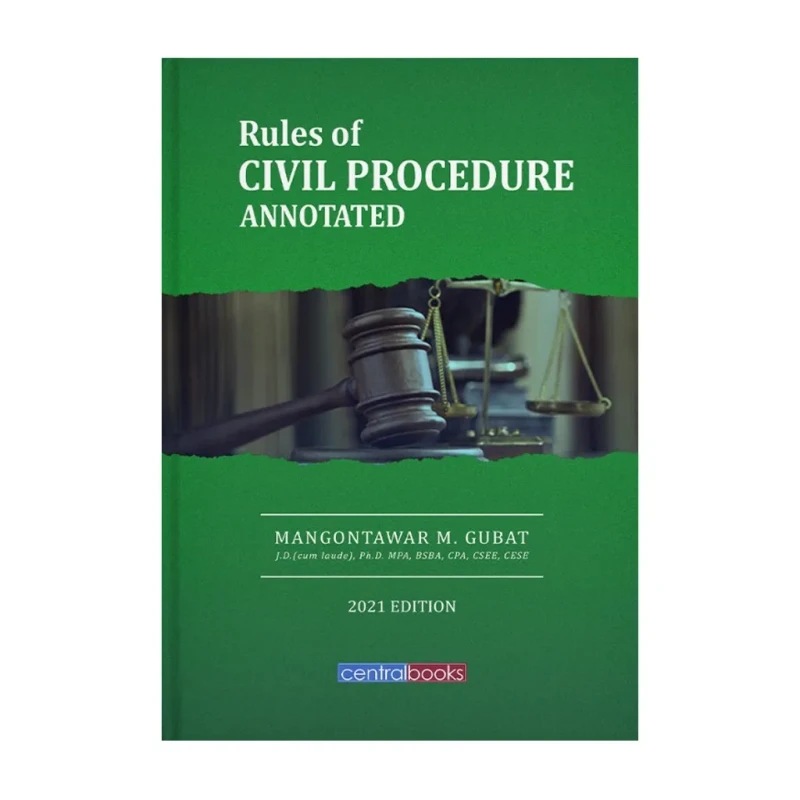 Rules of Civil Procedure Annotated (2021) by Atty. Mangontawar Gubat - Hardcover - Law Books