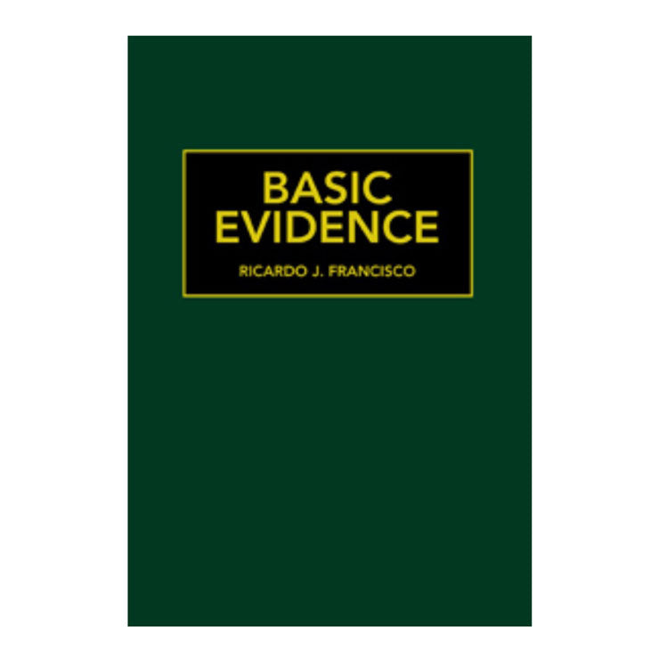 Basic Evidence (2022) by Ricardo Francisco - Hardcover - Law Books