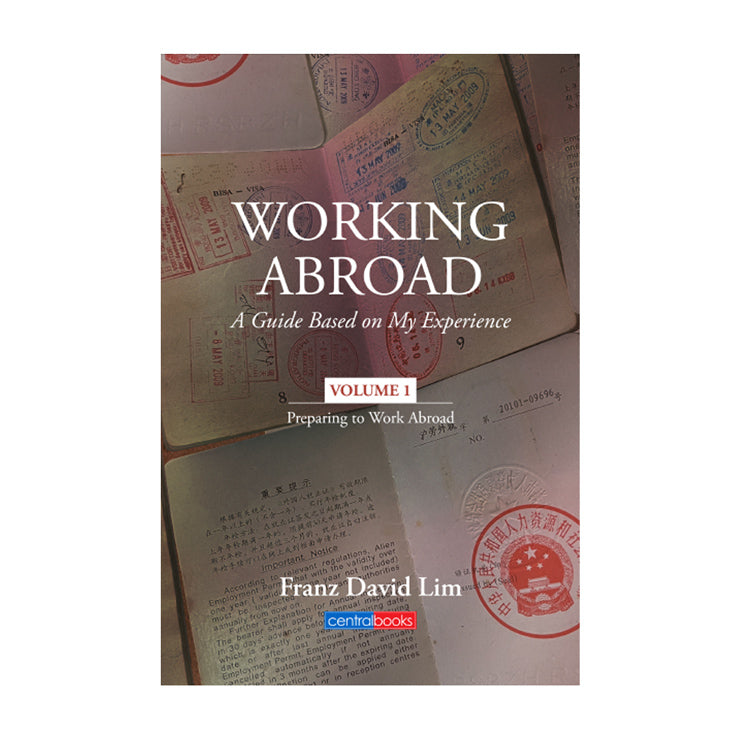 Working Abroad: Preparing To Work Abroad By Franz David Lim - Trade Paperback