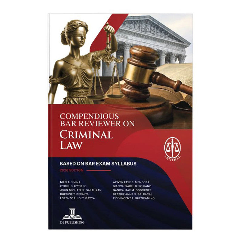 *SPECIAL ORDER*  Compendious Bar Reviewer on Criminal Law (2026) by Dean Nilo Divina - Trade Paperback