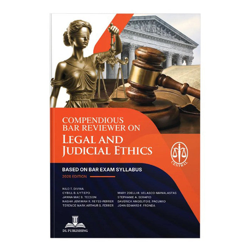 *SPECIAL ORDER* Compendious Bar Reviewer on Legal and Judicial Ethics (2026) by Dean Nilo Divina - Trade Paperback