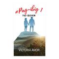 Phr06339 #Pag-Ibig 1: Pag ibig Now - Mass Market Cc - Fiction & Literature