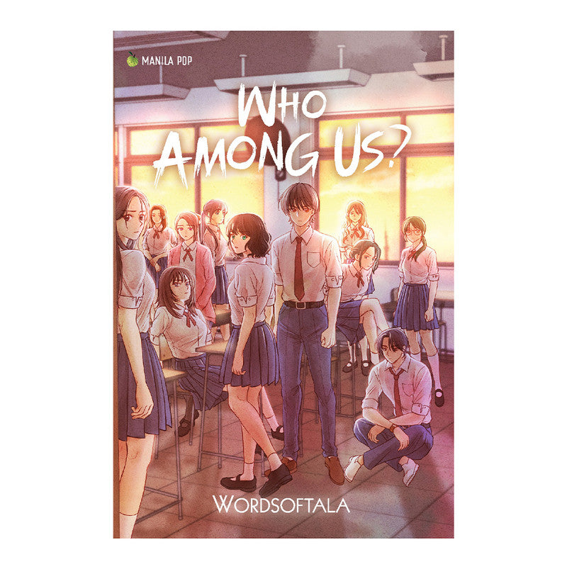 Who Among Us? by Wordsoftala - Mass Market