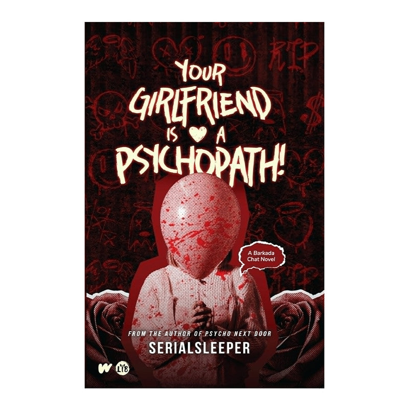 Your Girlfriend Is A Psychopath! by Serialsleeper - Trade Paperback