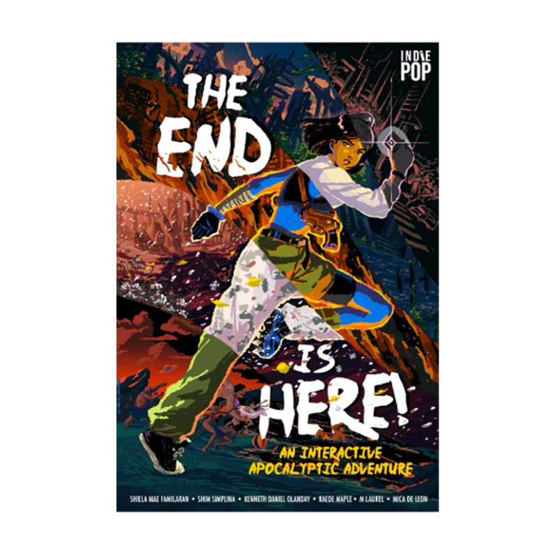 The End Is Here: An Interactive Apocalyptic Adventure Trade Paperback - Philippine Fiction