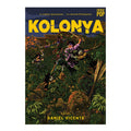 Kolonya by Daniel Vicente Trade Paperback - Philippine Fiction & Literature