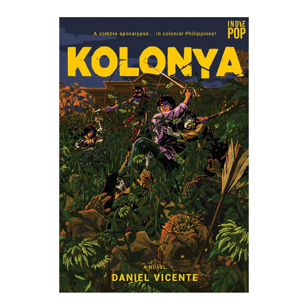 Kolonya by Daniel Vicente Trade Paperback - Philippine Fiction & Literature