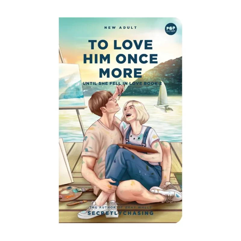 To Love Him Once More Until She Fell in Love Book 2 by Secretlychasing - Mass Market