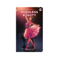Ruthless Beauty by Hanmariam - Mass Market