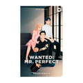 Wanted: Mr. Perfect Mass Market (Wattpad) - Fiction & Literature