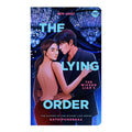 The Lying Order by Kathipuneraaa - Mass Market