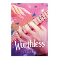 Worthless (Illustrated) by Jonaxx - Trade Paperback