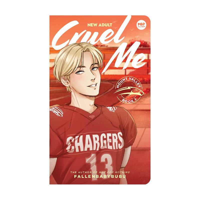 Mount Valley Series Book 1: Cruel Me by Fallenbabybubu - Mass Market