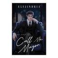 Call Me Mayor Trade Paperback (Wattpad) - Fiction & Literature