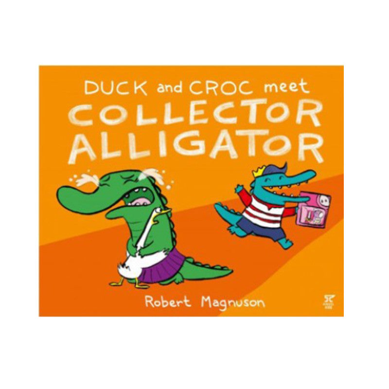 Duck And Croc Meet Collector Alligator - Early Readers