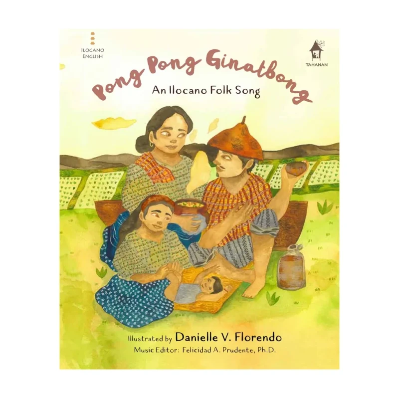 Pong Pong Ginatbong: An Ilocano Folk Song - Trade Paperback - Storybooks For Kids