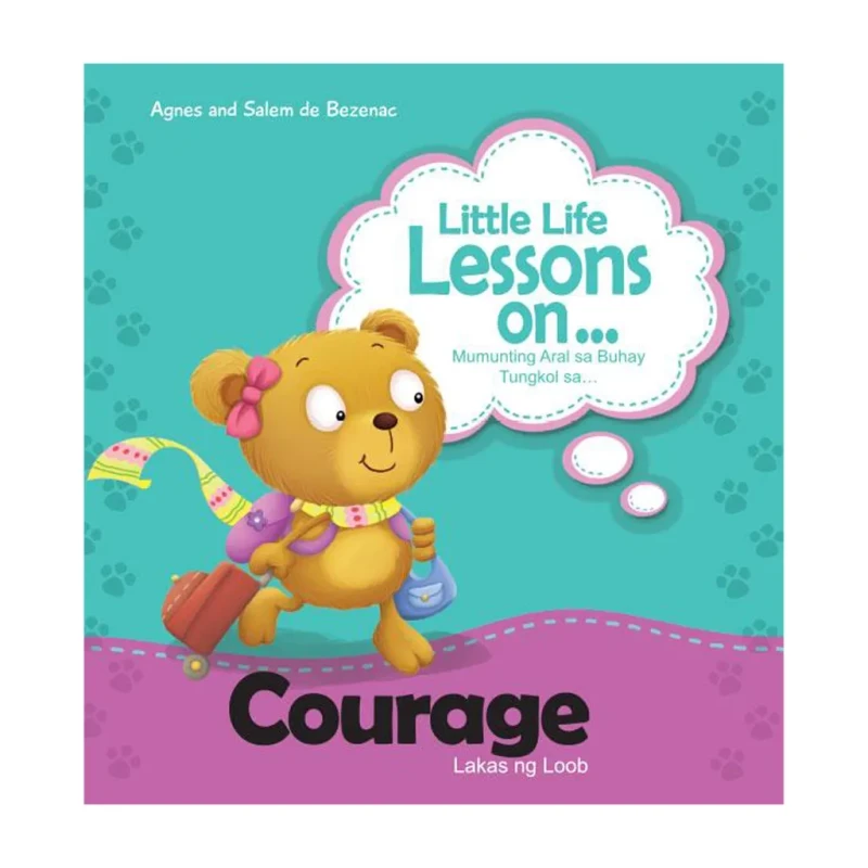 Little Life Lessons On Courage By Agnes And Salem De Bezenac - Trade Paperback - Storybooks For Kids