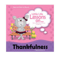 Little Life Lessons On Thankfulness