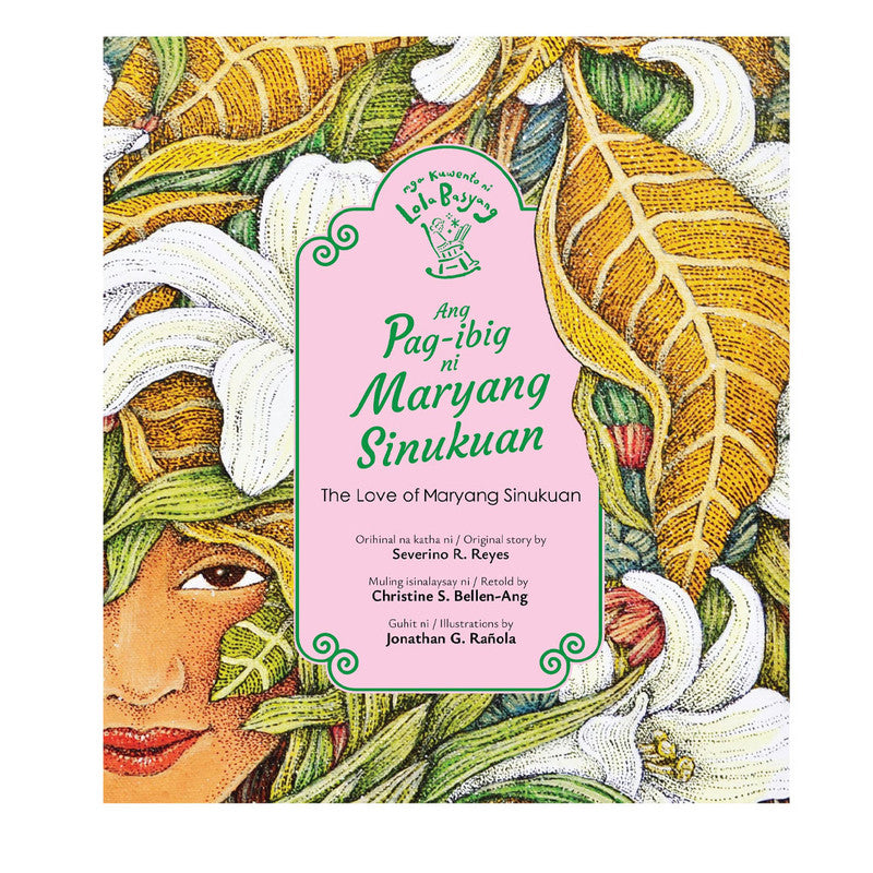 Mga Kuwento Ni Lola Basyang: Ang Pagibig Ni Maryang Sinukuan By Severino Reyes Trade Paperback