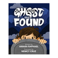 Ghosts And Found
