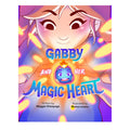 Gabby And Her Magic Heart