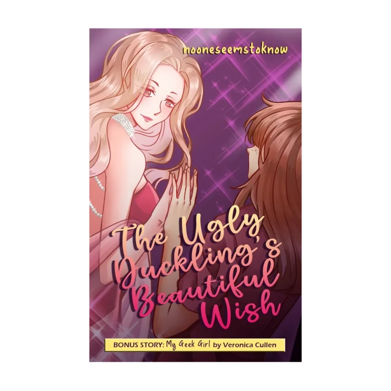 The Ugly Duckling's Beautiful Wish by Nooneseemstoknow - Trade Paperback