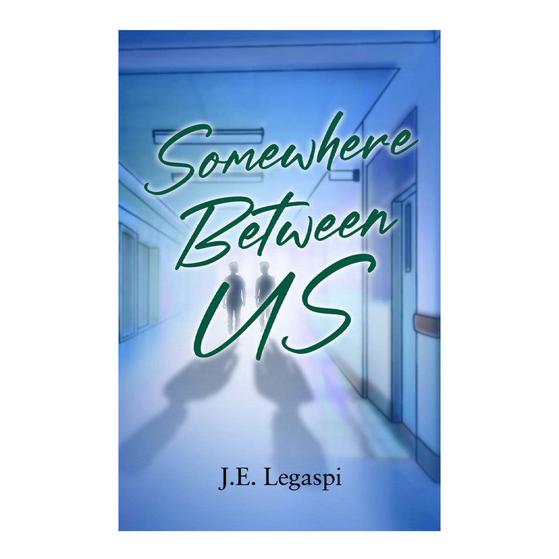 Somewhere Between Us by J.E. Legaspi - Trade Paperback