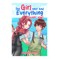 The Girl Who Had Everything (Except Him) by Mayumi Cruz - Trade Paperback