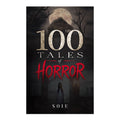 100 Tales Of Horror by Soju - Trade Paperback