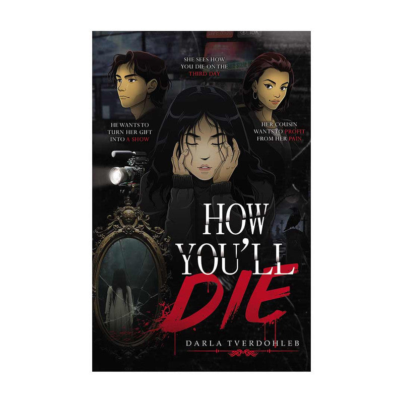 How You'll Die by Darla Tverdohleb - Trade Paperback