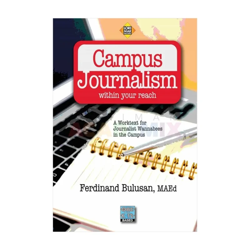 Campus Journalism Within Your Reach Obe K To 12