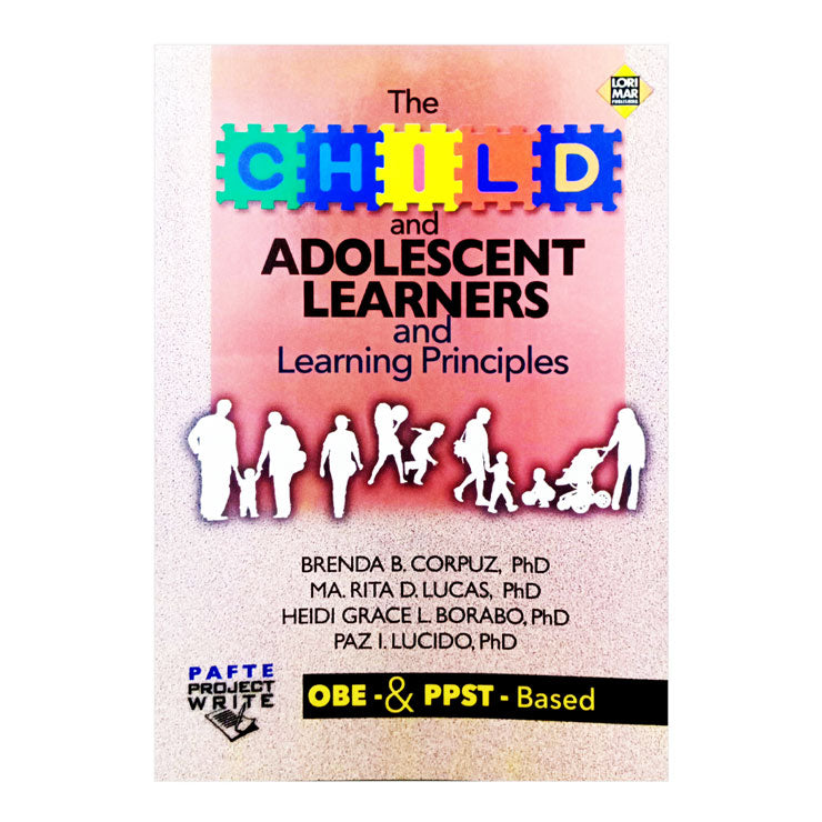 The Child and Adolescent Learners and Learning Principles by Brenda Corpuz, et al. - Trade Paperback